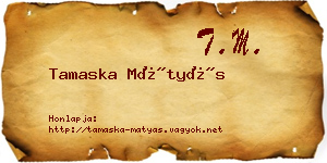 Tamaska Mátyás névjegykártya